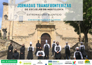 JORNADAS TRANSFRONTERIZAS DE ESCUELAS DE HOSTELERÍA EXTREMADURA- ALENTEJO