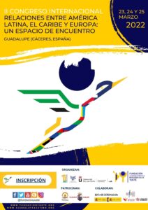II Congreso Internacional Relaciones entre América Latina, El Caribe y Europa: un espacio de encuentro.