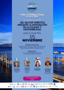 Foro Internacional: Fortalecimiento del sector turístico mediante la integración de la calidad y sostenibilidad   – QUALITY SUMMIT 2022