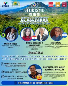 «Creando un modelo para el fin de la pobreza y el crecimiento económico de Iberoamérica» Panel 1 del VIII Encuentro Iberoamericano de Turismo Rural